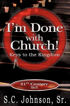 portada i'm done with church !---keys to the kingdom (en Inglés)