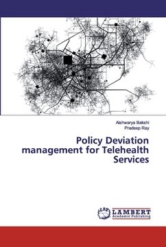 portada Policy Deviation management for Telehealth Services (en Inglés)