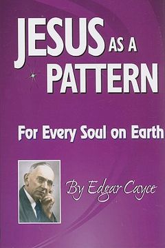 portada Jesus as a Pattern,For Every Soul on Earth