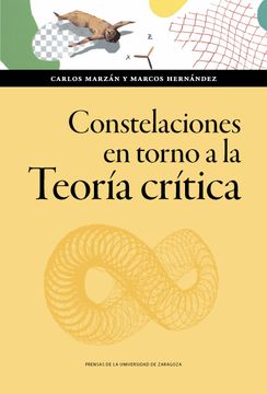 portada Constelaciones en Torno a la Teoria Critica (in Spanish)