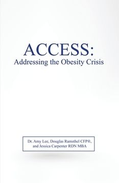 portada Access: Addressing the Obesity Crisis (en Inglés)