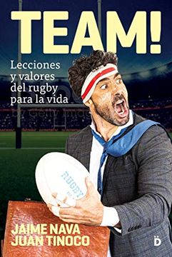 portada Team: Lecciones y Valores del Rugby Para la Vida (Crecimiento Personal)