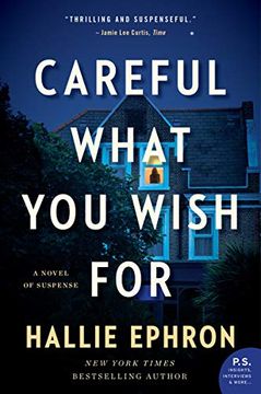 portada Careful What you Wish For: A Novel of Suspense (in English)