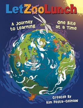 portada Letzoolunch: A Journey to Learning-One Bite at a Time (en Inglés)