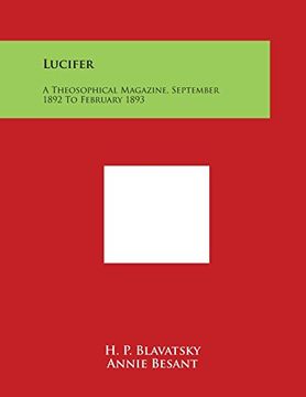 portada Lucifer: A Theosophical Magazine, September 1892 to February 1893