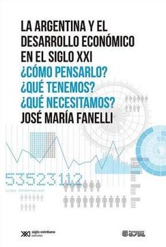 portada argentina y el desarrollo económico en el siglo xxi, la