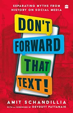 portada Don't Forward That Text!  Confronting Thirty Pieces of Historical Misinformation: Separating Myths From History on Social Media