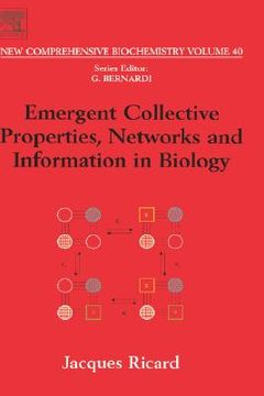 portada emergent collective properties, networks and information in biology (en Inglés)