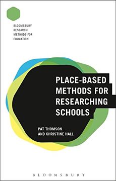 portada Place-Based Methods for Researching Schools (Bloomsbury Research Methods for Education)