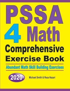 portada PSSA 4 Math Comprehensive Exercise Book: Abundant Math Skill Building Exercises