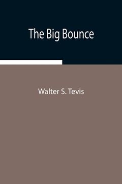 portada The Big Bounce (en Inglés)
