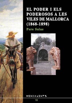 portada El Poder i els Poderosos a les Viles de Mallorca (1868-1898) (Menjavents) 
