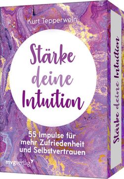 portada Stärke Deine Intuition: 55 Impulse für Mehr Zufriedenheit und Selbstvertrauen 55 Impulse für Mehr Zufriedenheit und Selbstvertrauen (en Alemán)