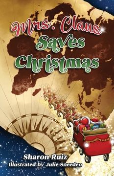 portada Mrs. Claus Saves Christmas (en Inglés)