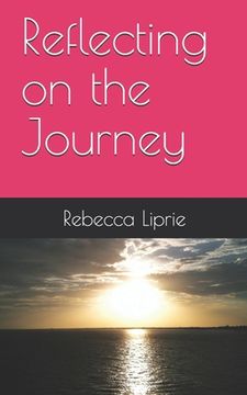 portada Reflecting on the Journey (en Inglés)