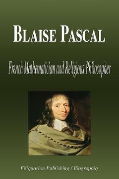 Libro Blaise Pascal - French Mathematician And Religious Philosopher ...