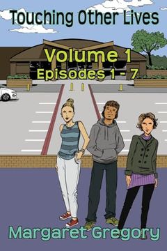 portada Touching Other Lives - Volume 1: Episodes 1-7 (in English)