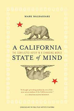 portada A California State of Mind: The Conflicted Voter in a Changing World 