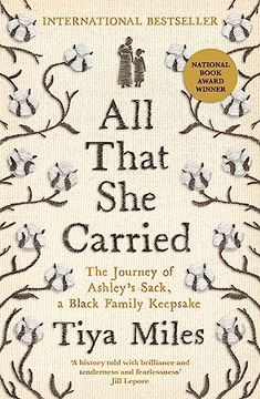 portada All That she Carried: The Journey of Ashleys Sack, a Black Family Keepsake (en Inglés)