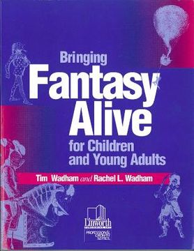 portada bringing fantasy alive for children and young adults (en Inglés)