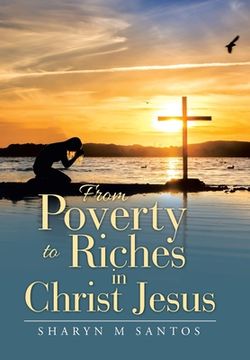 portada From Poverty to Riches in Christ Jesus
