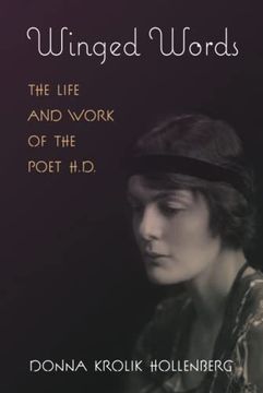 portada Winged Words: The Life and Work of the Poet H. D. (en Inglés)