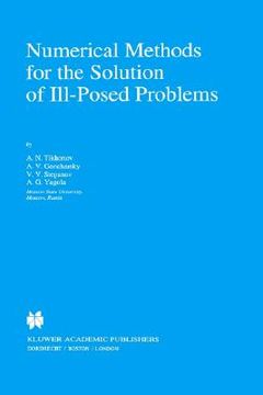 portada numerical methods for the solution of ill-posed problems (en Inglés)