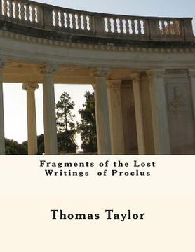 portada Fragments of the Lost Writings of Proclus (in English)