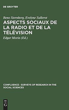 portada Aspects Sociaux de la Radio et de la Télévision (Confluence. Surveys of Research in the Social Sciences) (en Francés)