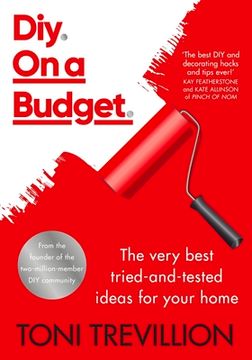 portada Diy. on a Budget.: The Very Best Tried-And-Tested Ideas for Your Home (in English)