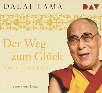 portada Der weg zum Glück. 2 Cds: Sinn im Leben Finden (in German)