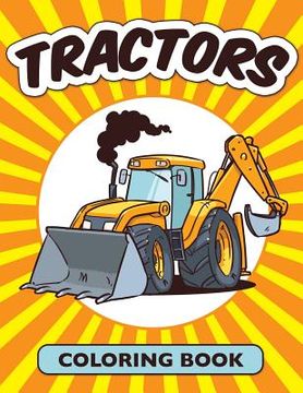 portada Tractors Coloring Book (Avon Coloring Book)