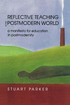 portada Reflective Teaching in the Postmodern World (in English)