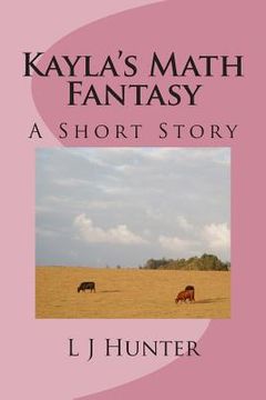 portada Kayla's Math Fantasy (en Inglés)