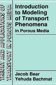 portada introduction to modeling of transport phenomena in porous media (in English)