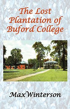 portada The Lost Plantation of Buford College