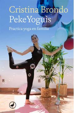 portada Pekeyoguis: Practica Yoga en Familia: 90 (Catedral)