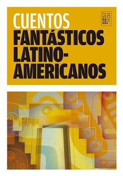 portada Cuentos Fantasticos Latinamericanos