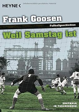 portada Weil Samstag Ist: Fußballgeschichten (en Alemán)