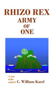 portada Rhizo Rex: Army of One (en Inglés)