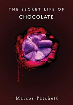 portada The Secret Life of Chocolate (en Inglés)