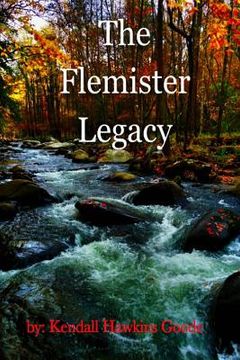 portada The Flemister Legacy: Book One of the Boatnerville Files (en Inglés)