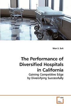 portada the performance of diversified hospitals in california (en Inglés)