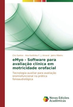 portada eMyo - Software para avaliação clínica em motricidade orofacial: Tecnologia auxiliar para avaliação oromiofuncional na prática fonoaudiológica (Portuguese Edition)