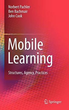 portada Mobile Learning: Structures, Agency, Practices (en Inglés)