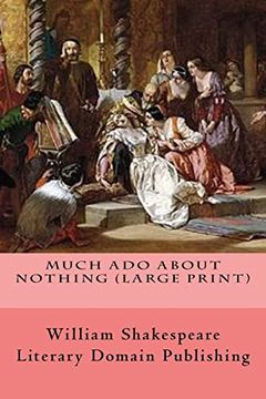 portada Much ado About Nothing (Large Print) (en Inglés)