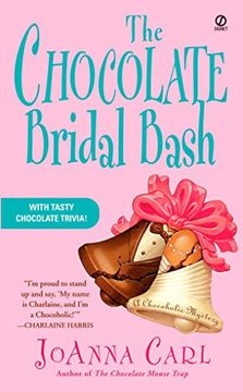 portada The Chocolate Bridal Bash (Chocoholic Mysteries) (in English)