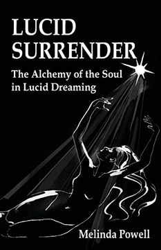 portada Lucid Surrender: The Alchemy of the Soul in Lucid Dreaming (en Inglés)