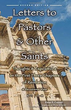 portada Letters to Pastors & Other Saints: Thoughts & Expositions on the First Three Chapters of Revelation: A Devotional View (en Inglés)