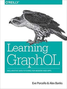 portada Learning Graphql: Declarative Data Fetching for Modern web Apps 